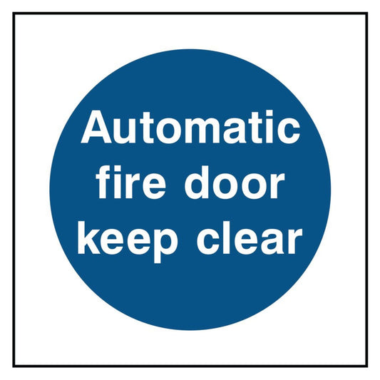 Automatic Fire Door Keep Clear Sign