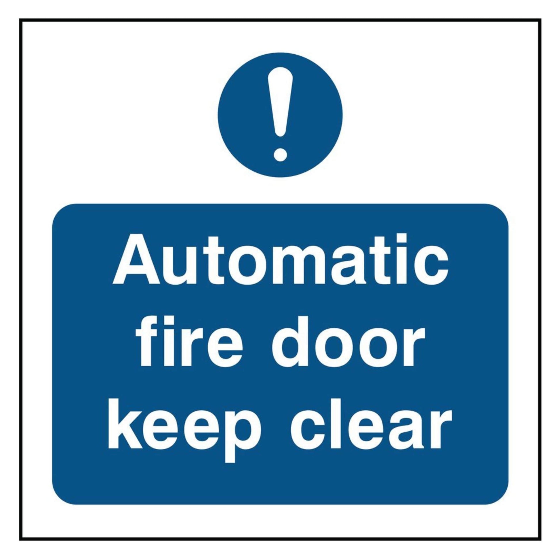 Automatic Fire Door Keep Clear Square Sign