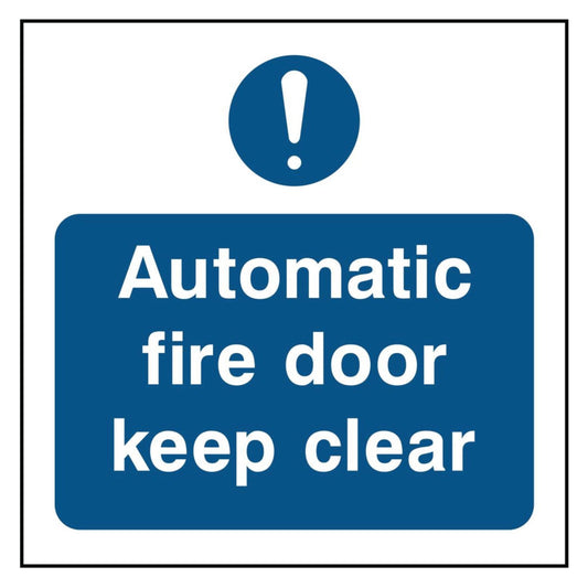 Automatic Fire Door Keep Clear Square Sign