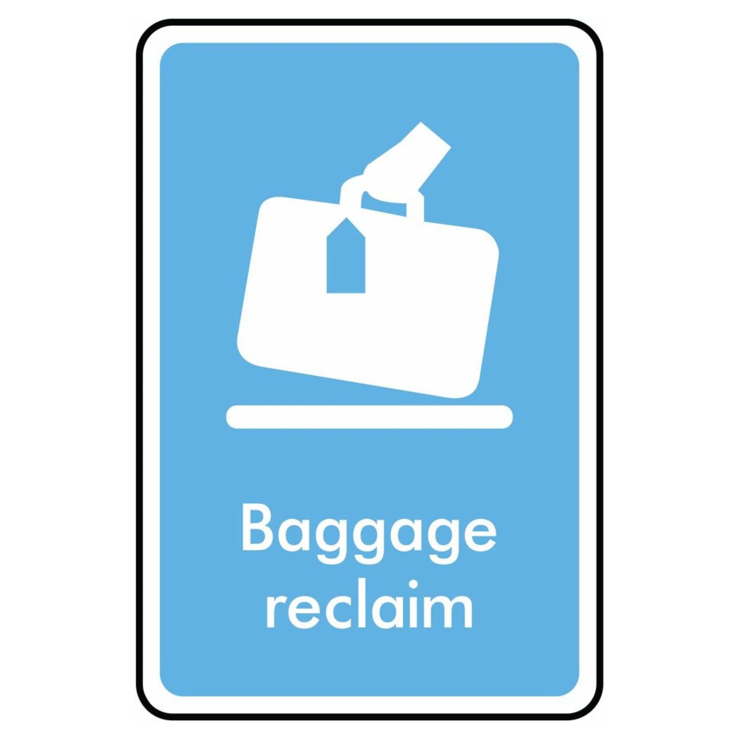 Baggage Reclaim Information Sign