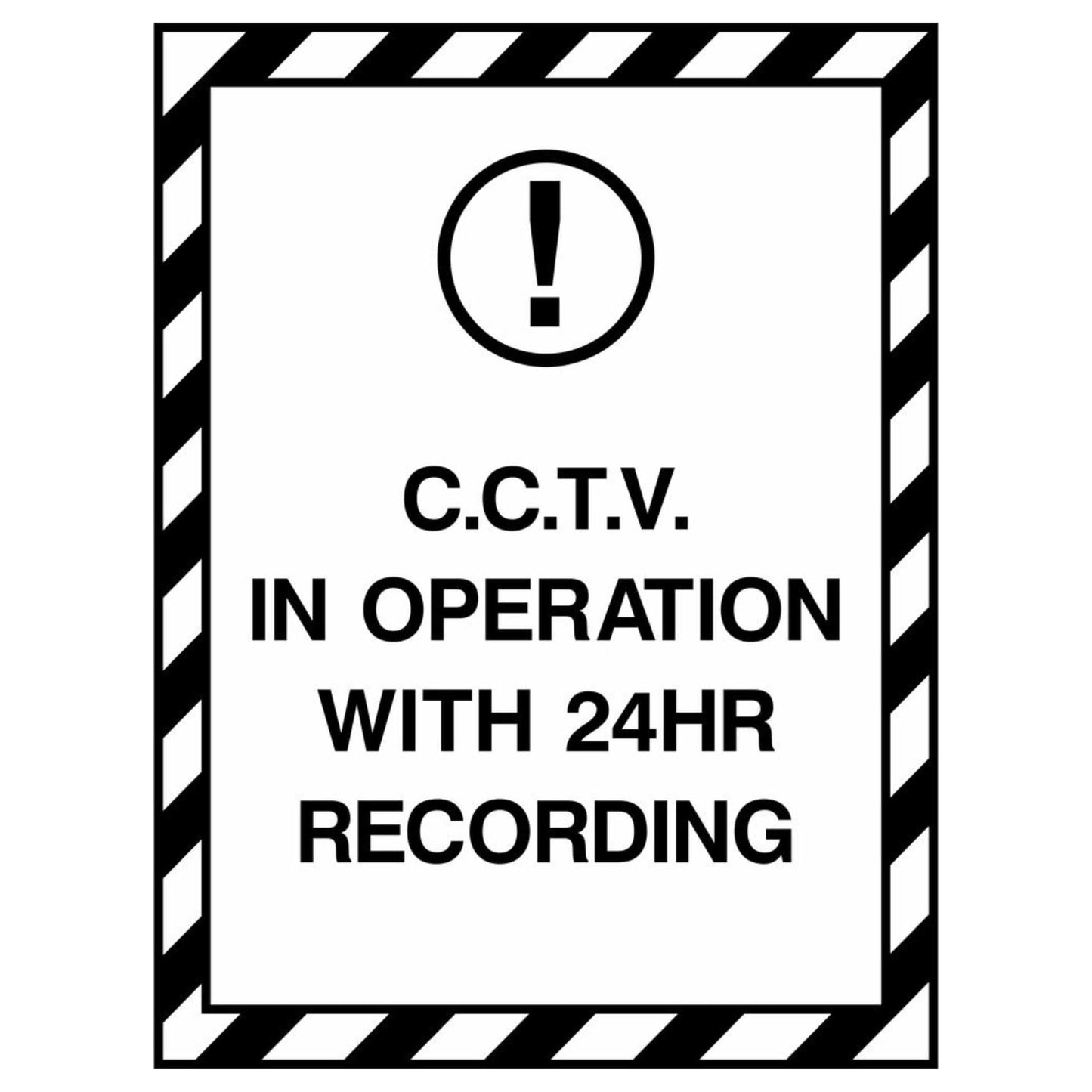 CCTV In Operation 24-Hour Recording Sign