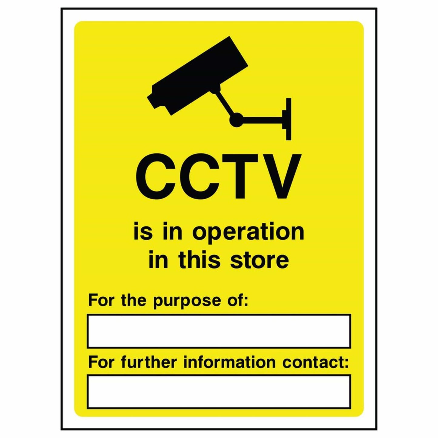 CCTV is in Operation In This Store SIgn