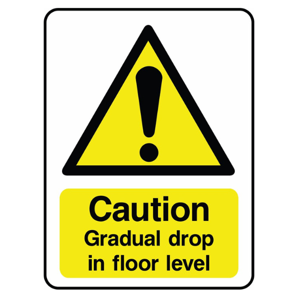 caution-gradual-drop-in-floor-level-sign