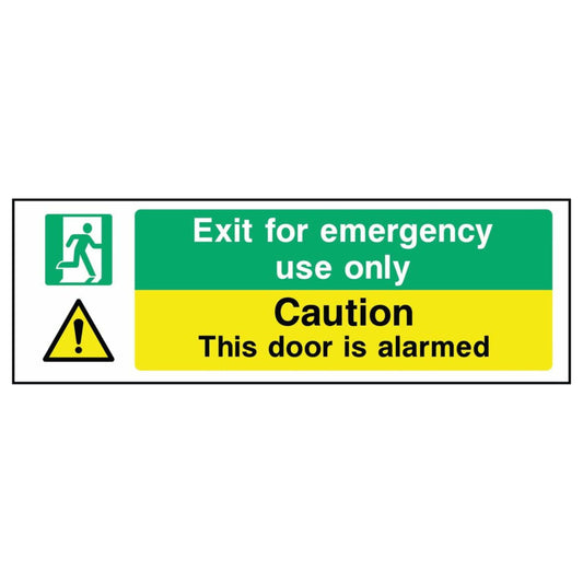 Caution - This Door is Alarmed - Emergency Only Sign