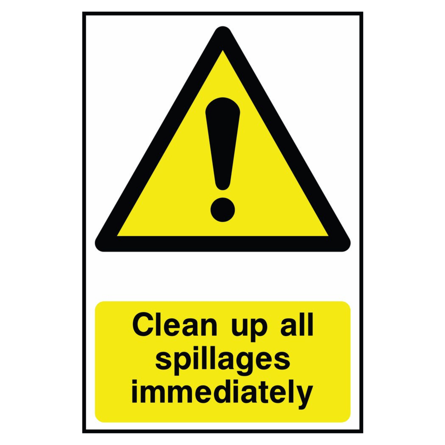 clean-up-all-spillages-immediately-sign