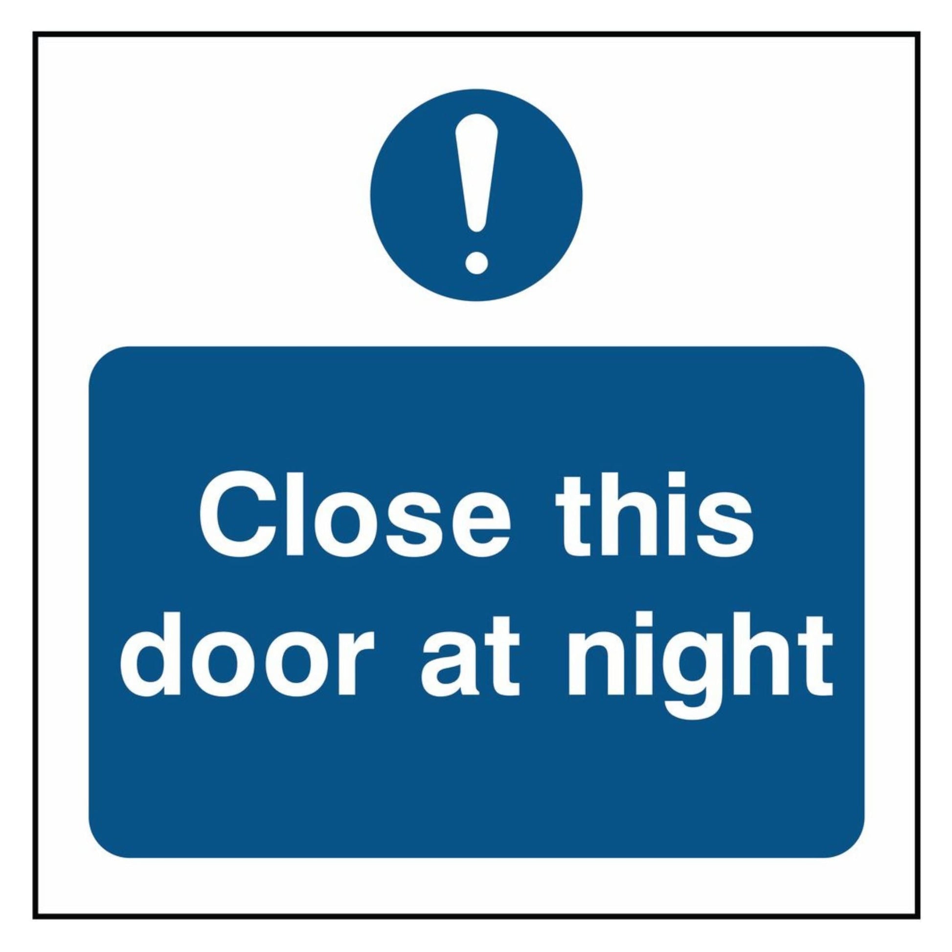 Close This Door At Night Square Sign