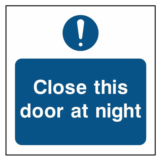 Close This Door At Night Square Sign