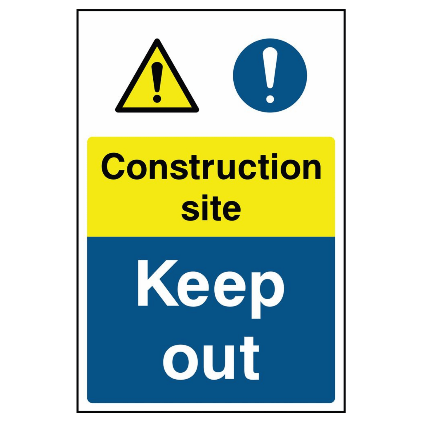 Construction Site Keep Out Sign
