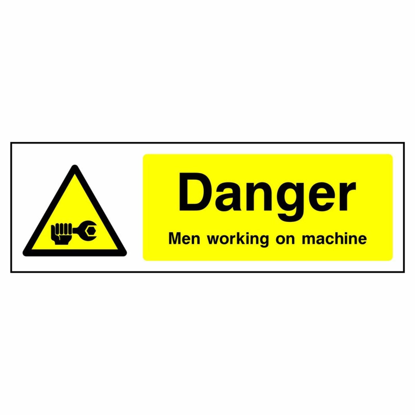 Danger - Men Working on Machine Sign