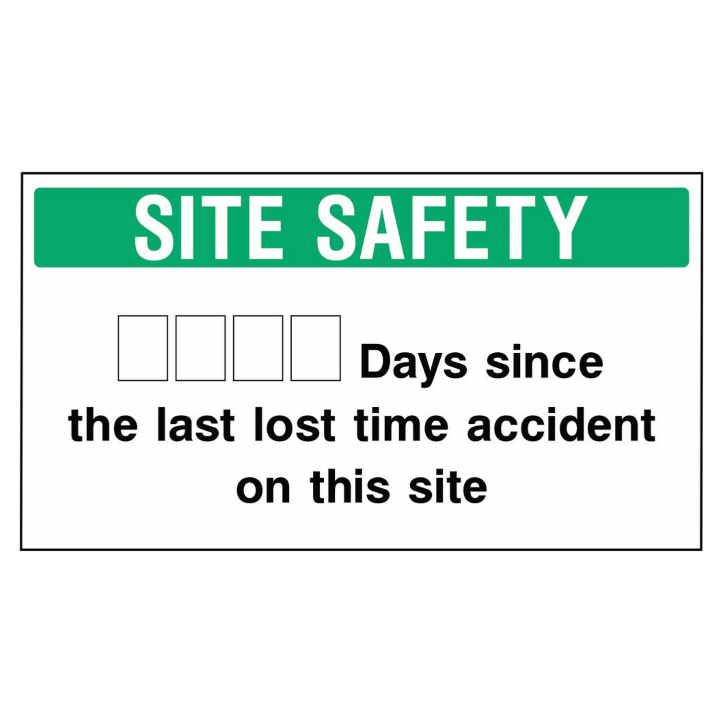 Days Since the Last Lost Time Accident Sign