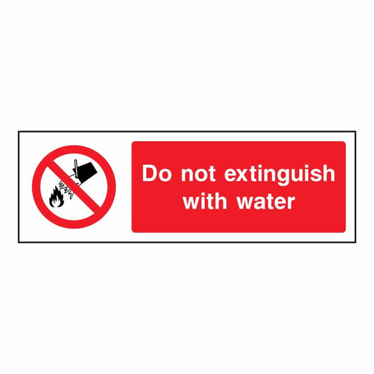 Do Not Extinguish with Water Sign