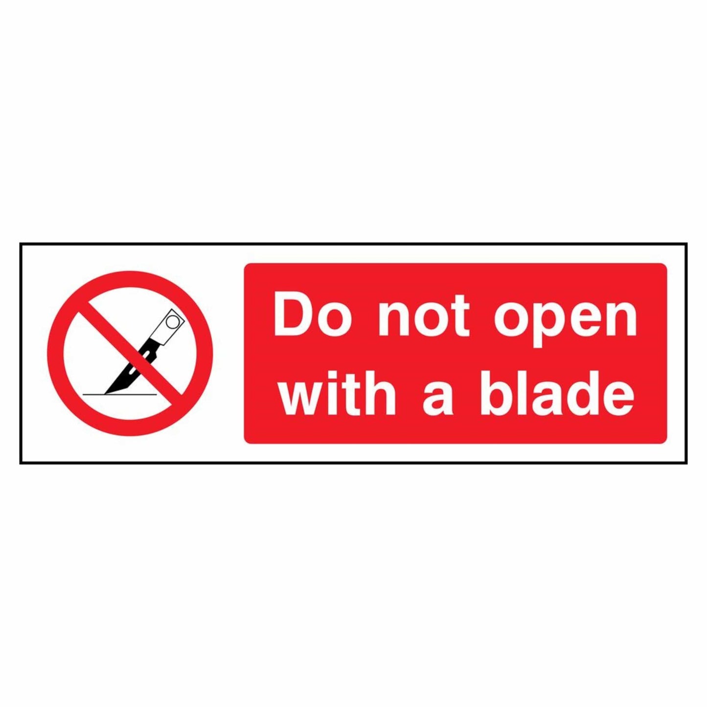 Do Not Open With a Blade Sign