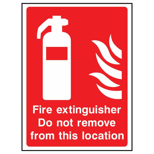 Do Not Remove Fire Extinguisher Sign