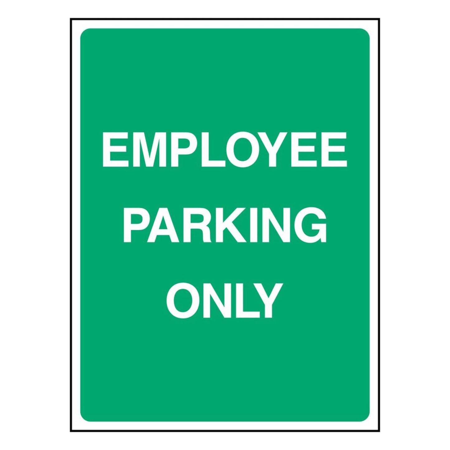 Employee Parking Only Sign