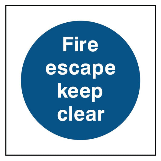 Fire Escape Keep Clear Sign