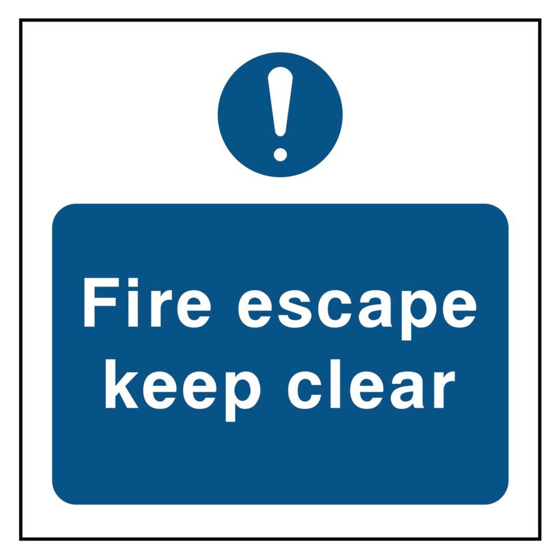 Fire Escape Keep Clear Square Sign