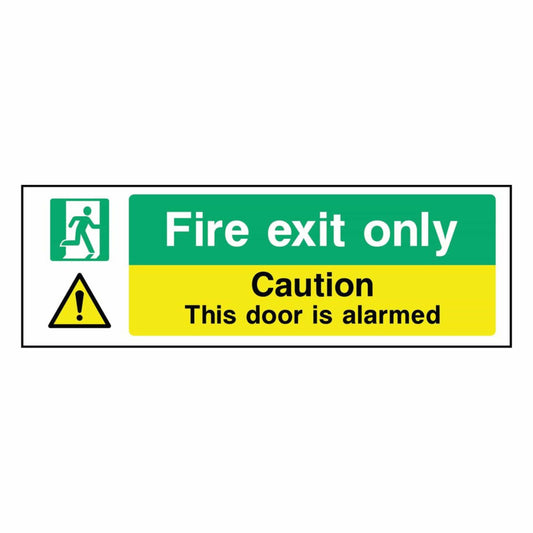 Fire Exit Only – This Door is Alarmed Sign