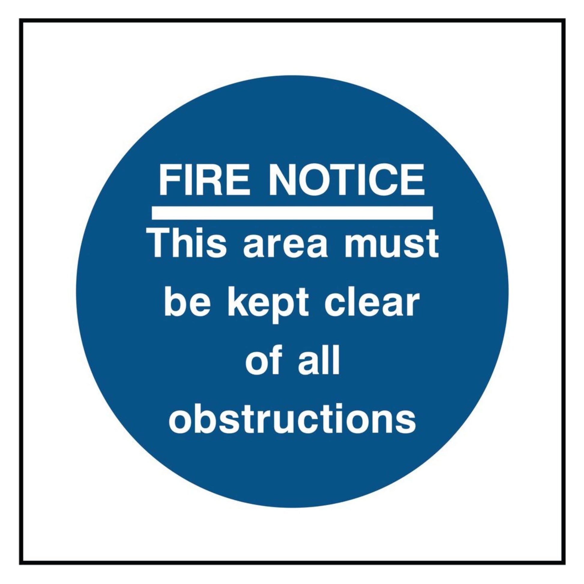 Fire Notice Sign