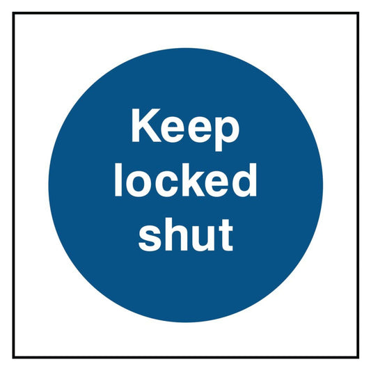 Fire Safety Keep Locked Shut Sign