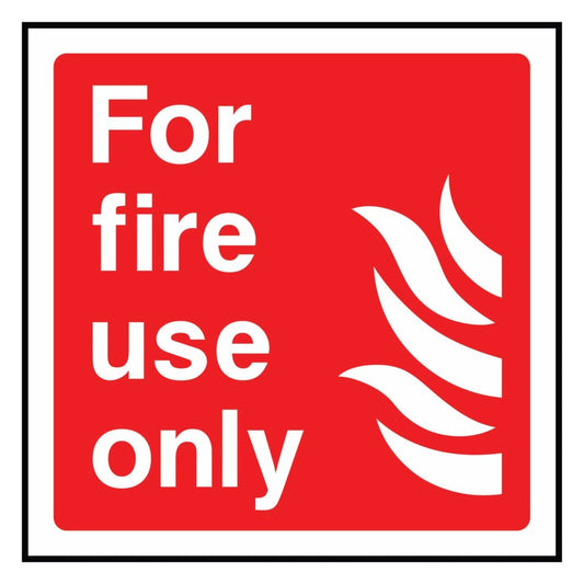 Fire Use Only Sign