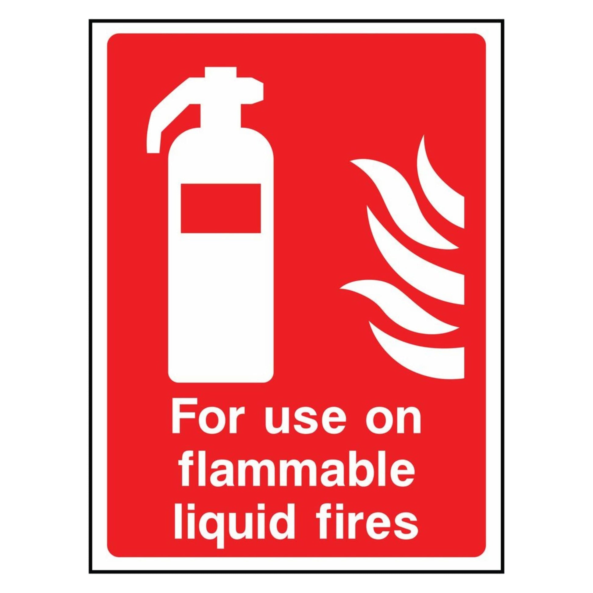 For Use on Flammable Liquid Fires Sign