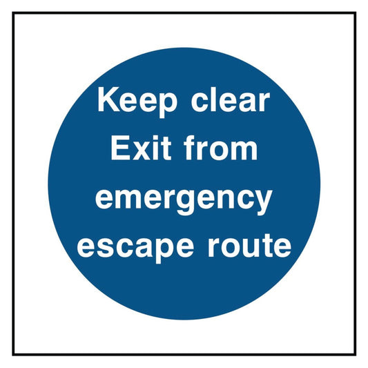 Keep Clear Exit Route Sign