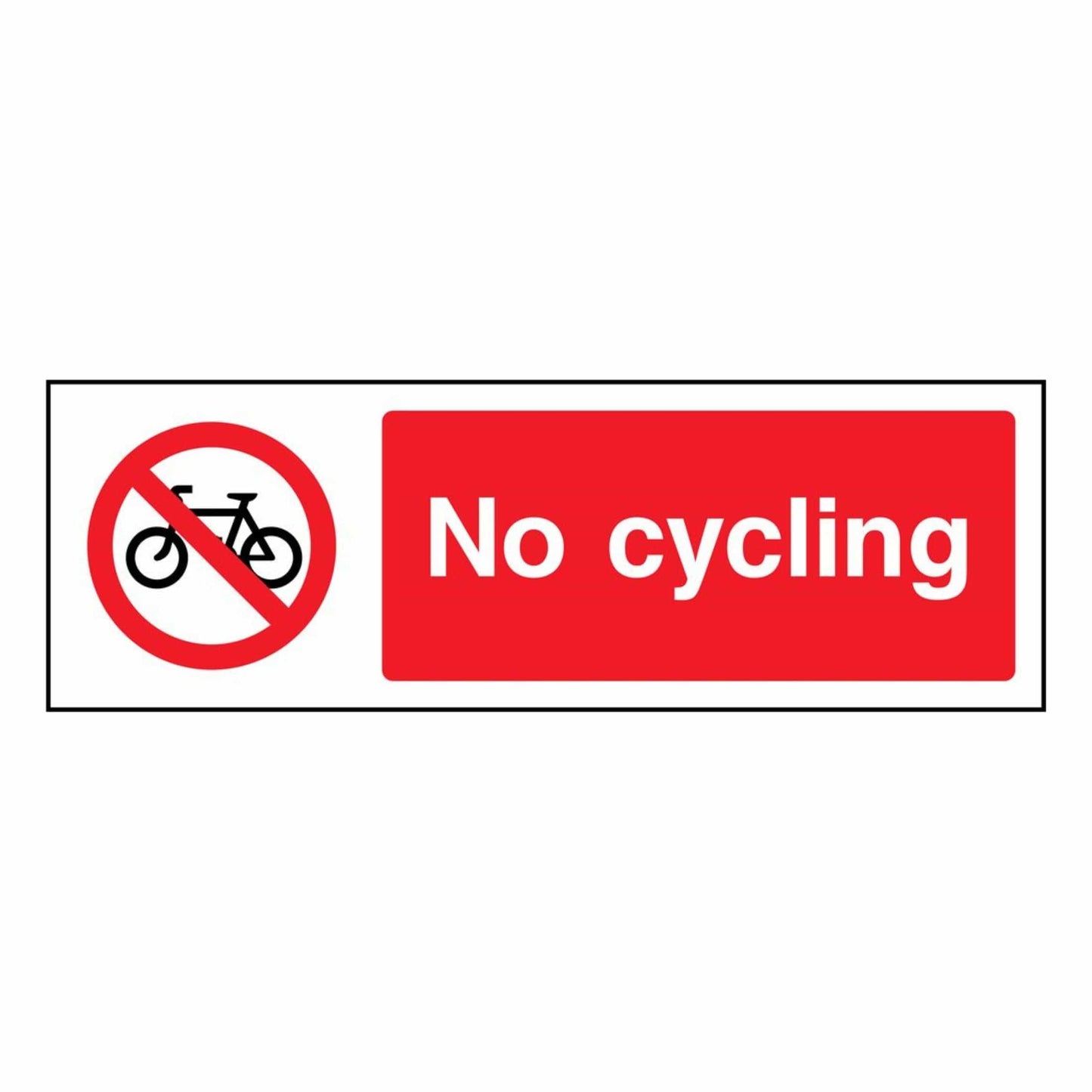 No Cycling Prohibition Sign