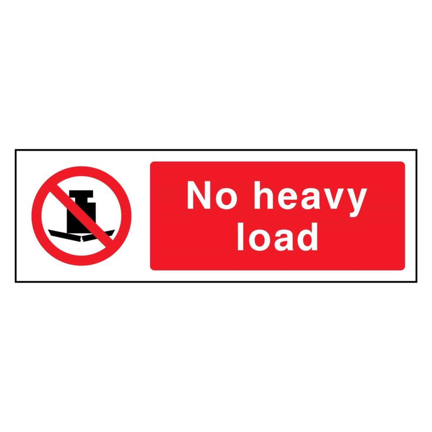 No Heavy Load Prohibition Sign