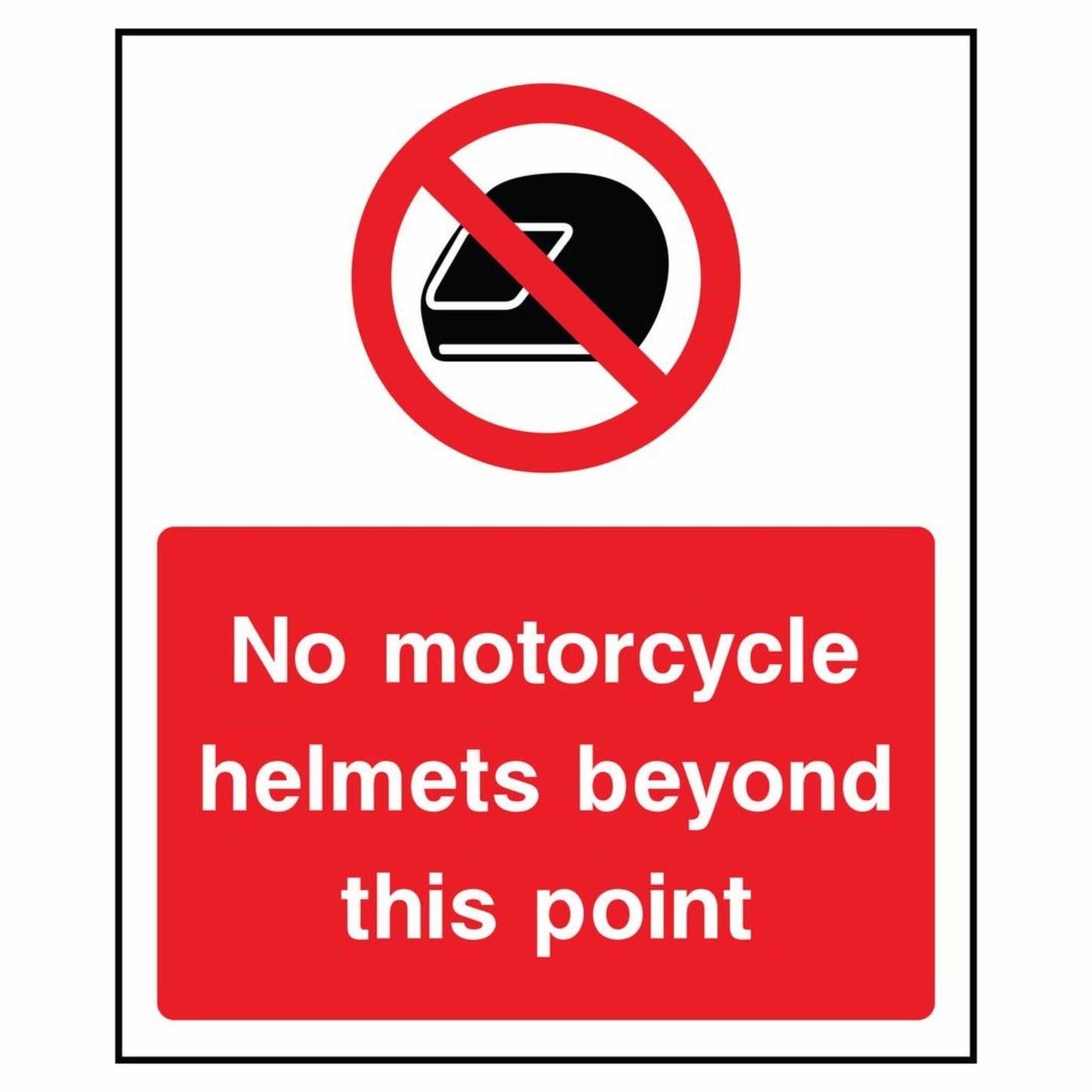 No Motorcycle Helmets Beyond This Point Sign