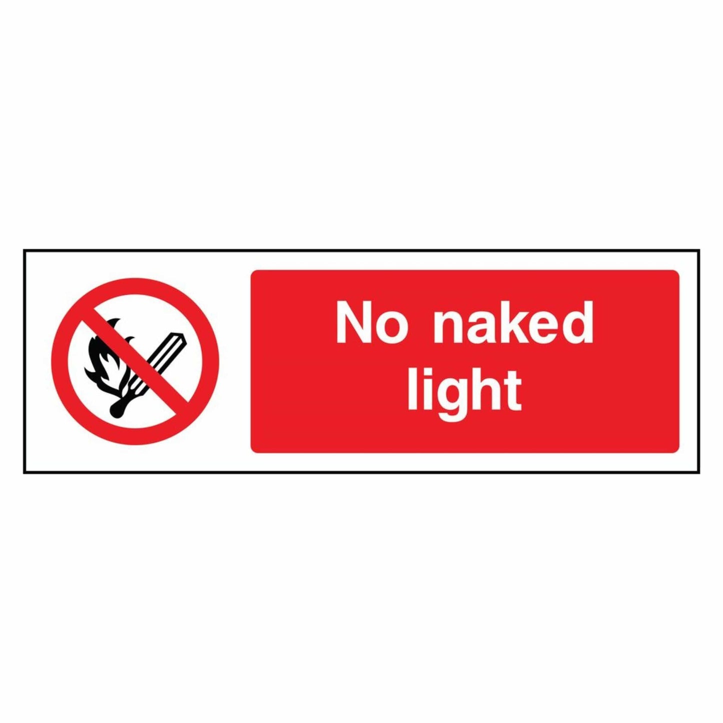 No Naked Light Sign