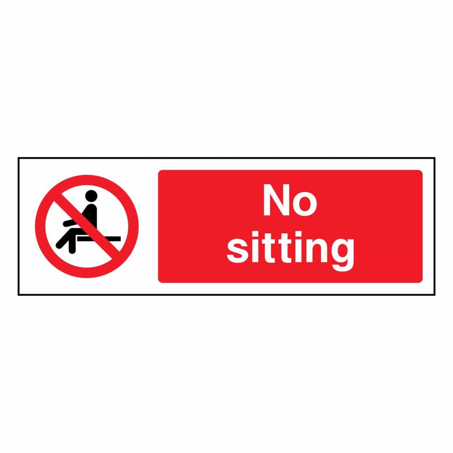 No Sitting Prohibition Sign
