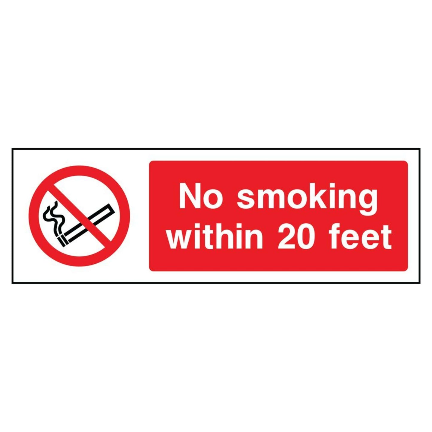 No Smoking Within 20 Feet Sign
