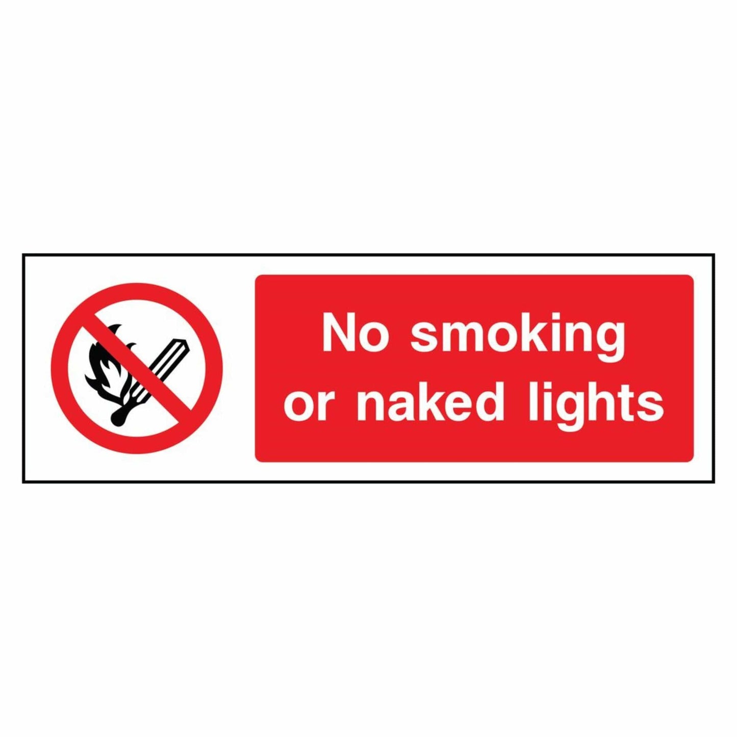 No Smoking or Naked Lights Sign