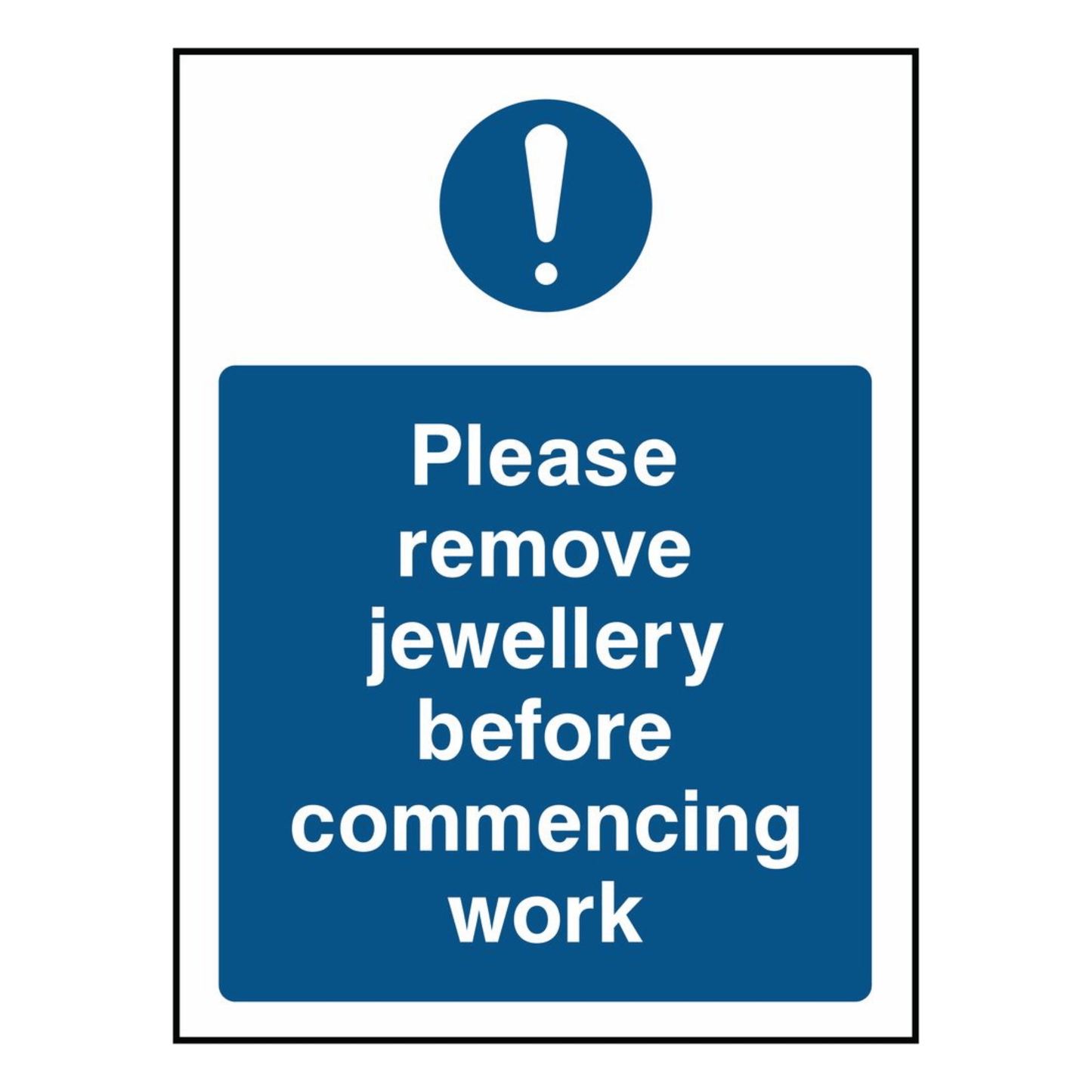 please-remove-jewellery-before-commencing-work-sign