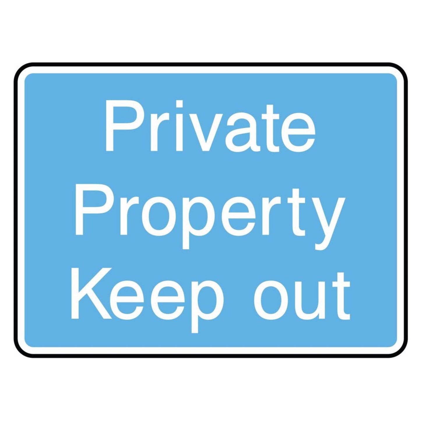 Private Property Keep Out Sign