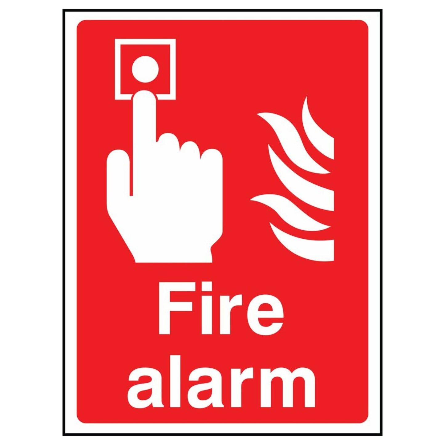 Red Push Fire Alarm Sign