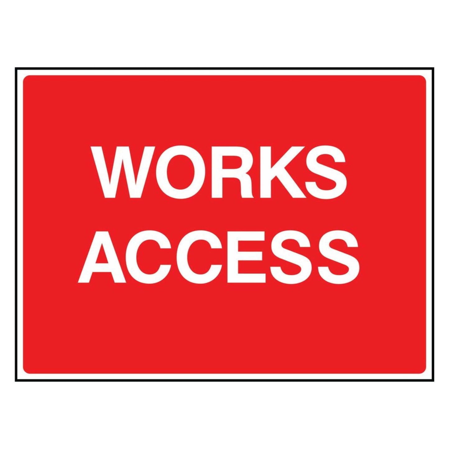 Red Works Access Sign