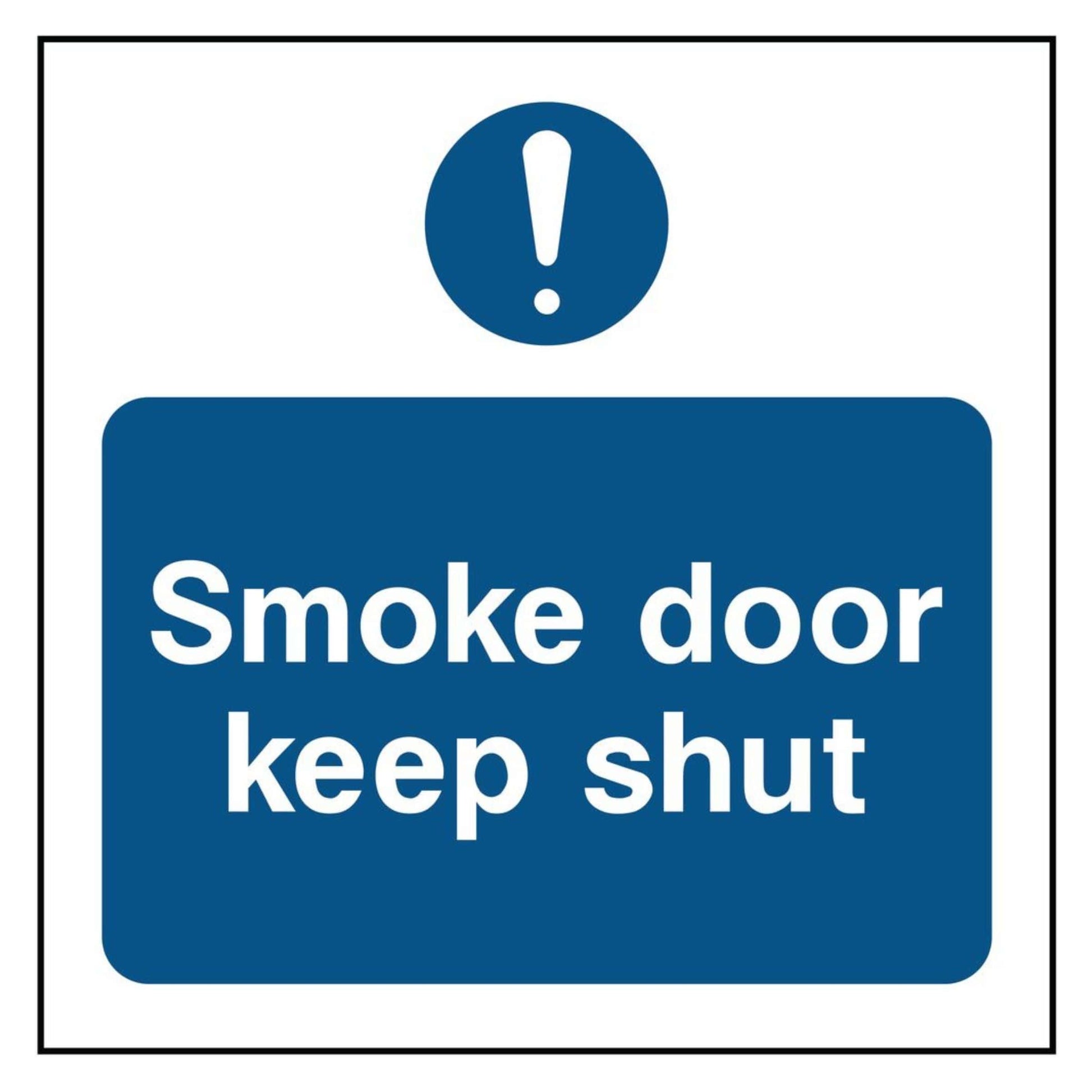 Smoke Door Keep Shut Sign