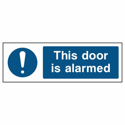 This Door Is Alarmed Sign