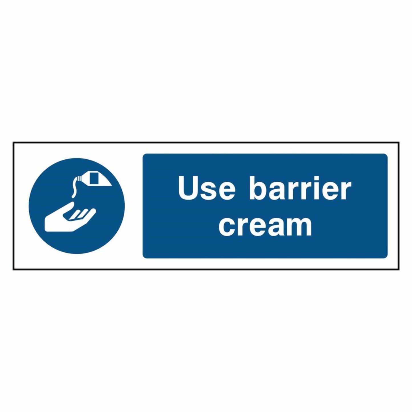 Use Barrier Cream Mandatory Sign