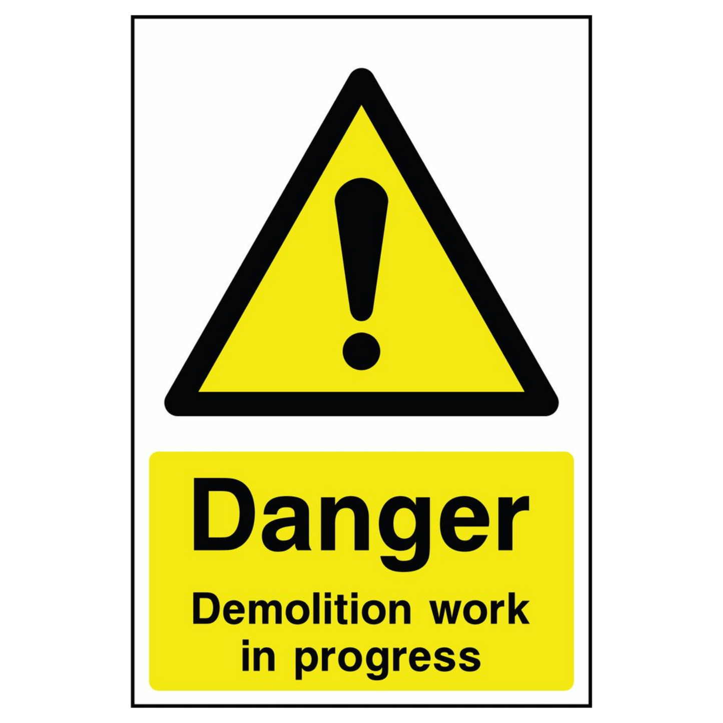 danger demolition work in progress sign