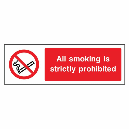 All Smoking is Strictly Prohibited Sign