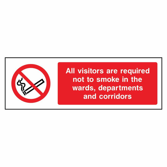 All Visitors Are Required Not To Smoke In The Ward Sign