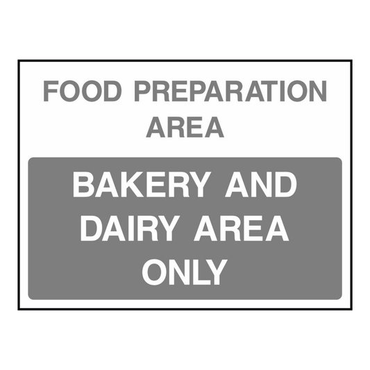 bakery-and-dairy-area-only-sign