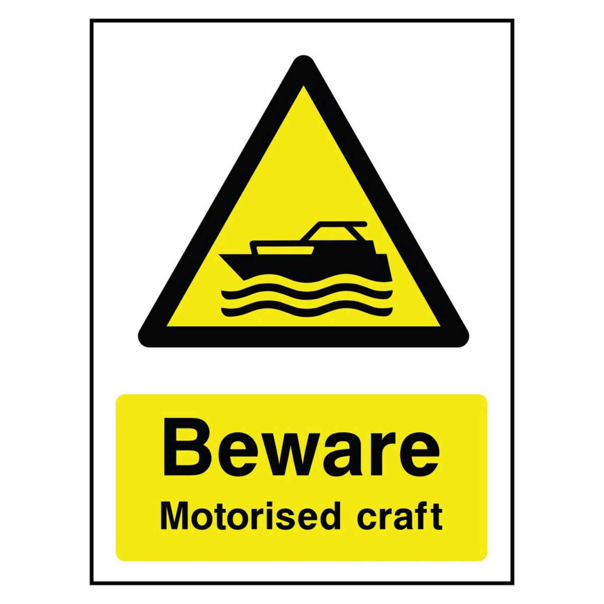 Beware Motorised Craft Sign - The Safety Sign Depot