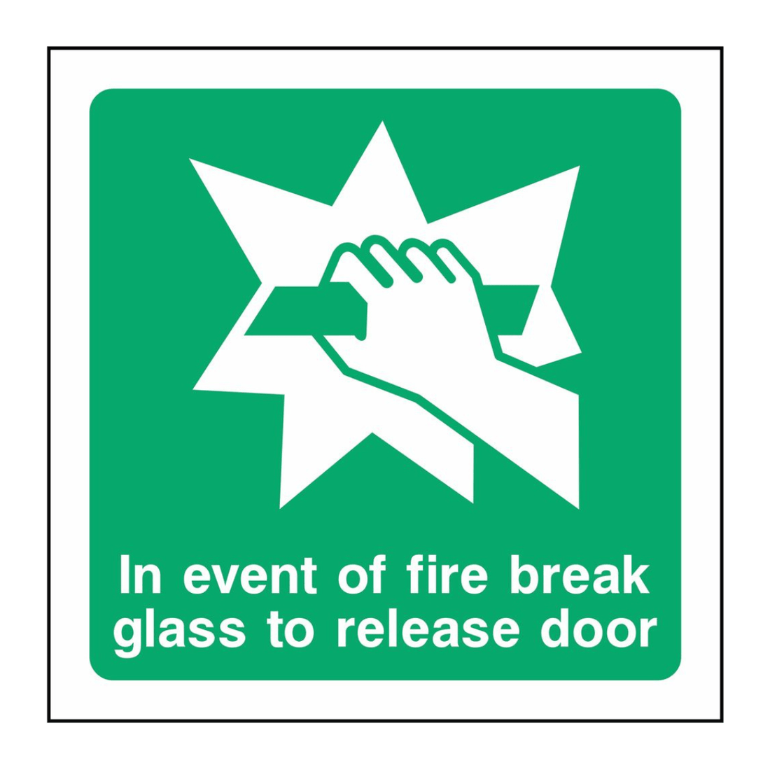 Break Glass to Release Door Sign - The Safety Sign Depot