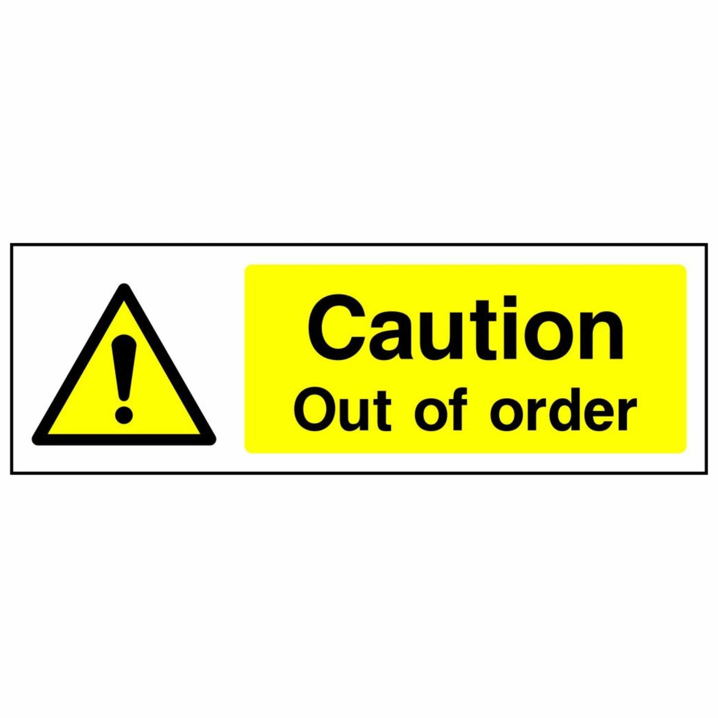 Caution - Out of Order Sign