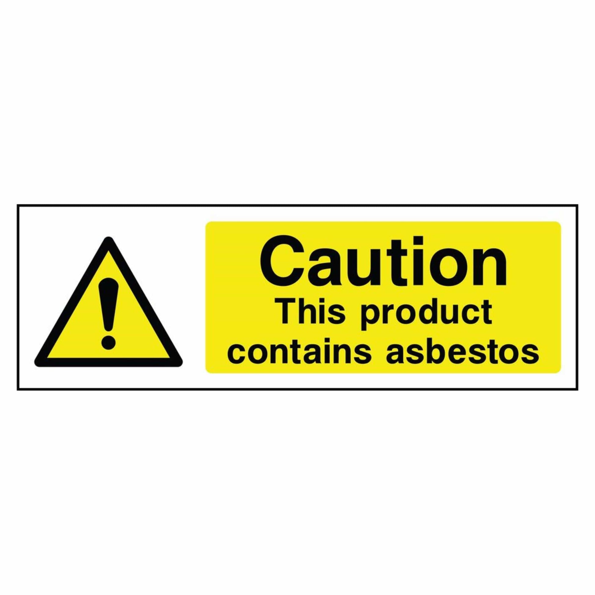 Caution - This Product Contains Asbestos Sign