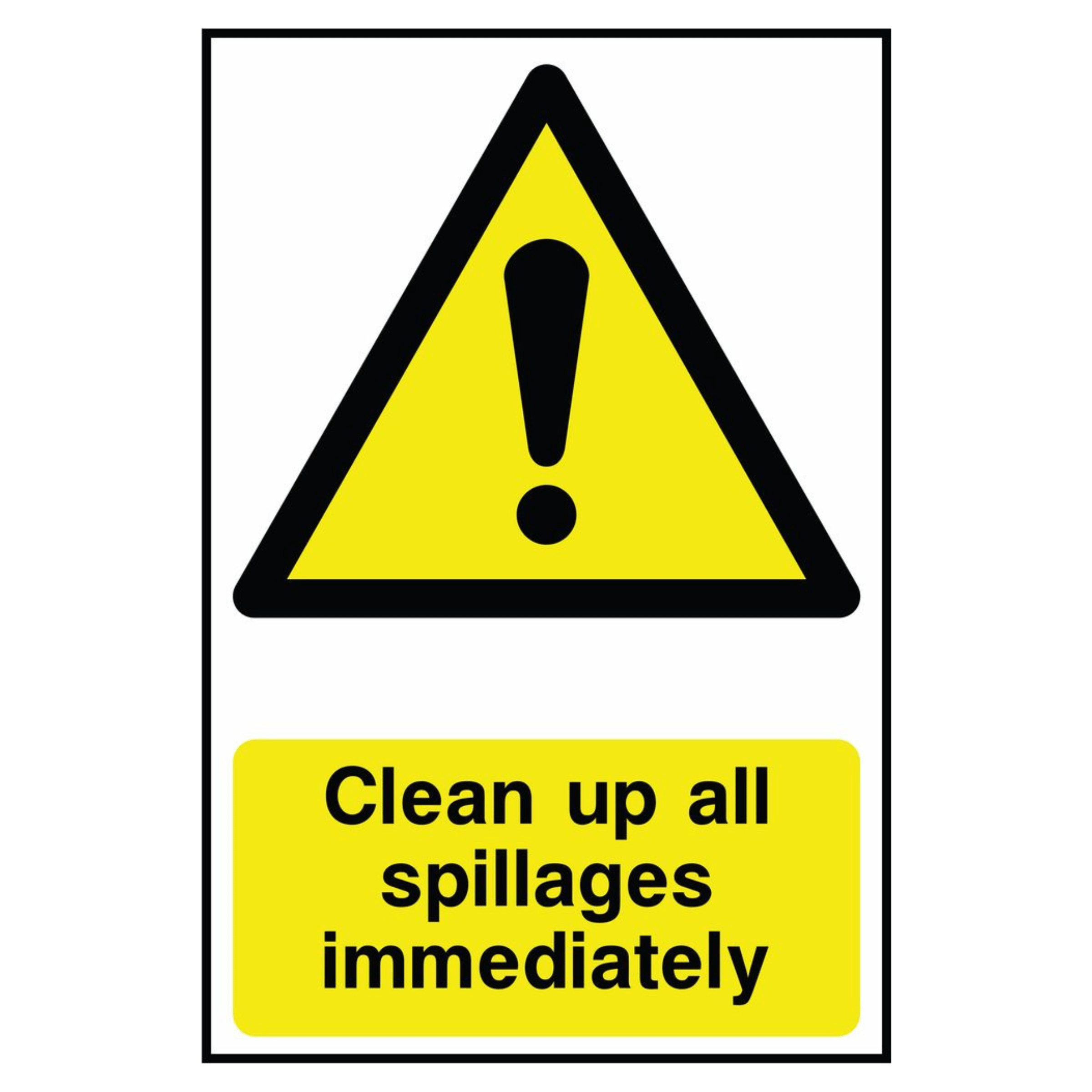 Group Clean Up Sign Clean Up All Spillages Immediately Sign - The Safety Sign Depot