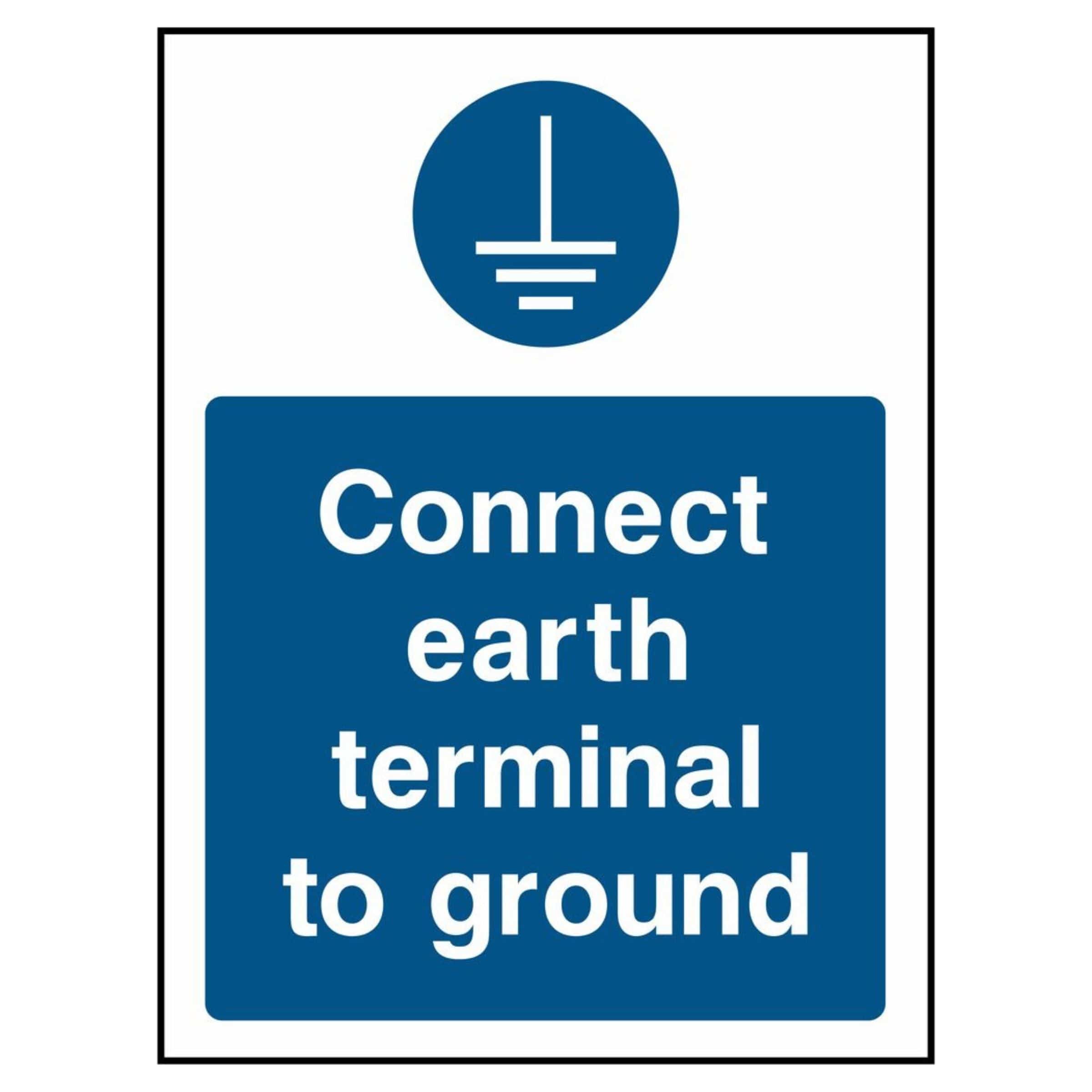 Earthing Connection Sign Connect Earth Terminal to Ground Sign - The Safety Sign Depot